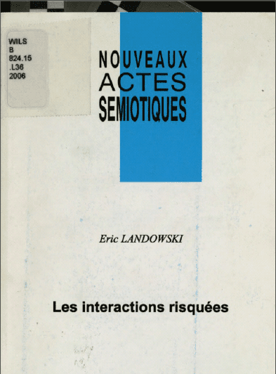 خرید و دانلود نسخه کامل کتاب Les interactions risquées BY Eric Landowski – Pdf