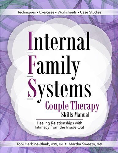 خرید و دانلود نسخه کامل کتاب Internal Family Systems Couple Therapy Skills Manual: Healing Relationships with Intimacy F
