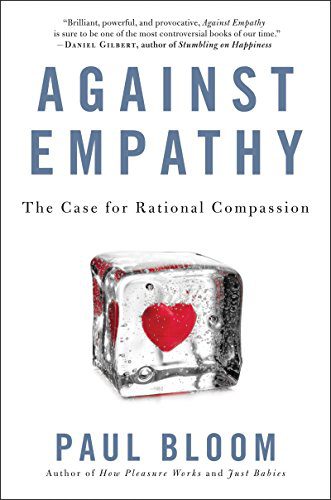 خرید و دانلود نسخه کامل کتاب Against Empathy: The Case for Rational Compassion – + Pdf