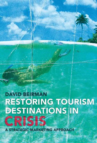 خرید و دانلود نسخه کامل کتاب Restoring Tourism Destinations In Crisis A Strategic Marketing Approach – PDF