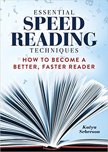 خرید و دانلود نسخه کامل کتاب Essential Speed Reading Techniques: How to Become a Better  Faster Reader – + PDF