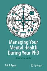 خرید و دانلود نسخه کامل کتاب Managing your Mental Health during your PhD – PDF