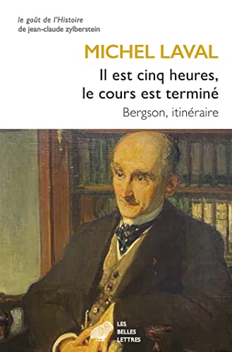 خرید و دانلود نسخه کامل کتاب Il est cinq heures  le cours est terminé: Bergson  itinéraire – + Pdf