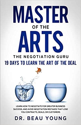 خرید و دانلود نسخه کامل کتاب Master of The Arts: The Negotiation Guru  19 Days to Learn the Art of the Deal: Learn How t
