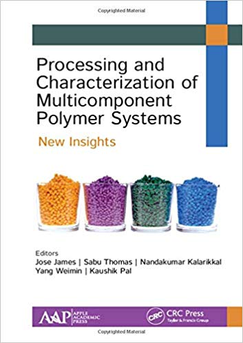 خرید و دانلود نسخه کامل کتاب Processing and Characterization of Multicomponent Polymer Systems New Insights