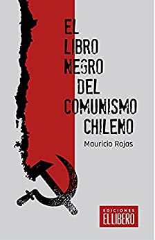 خرید و دانلود نسخه کامل کتاب El libro negro del comunismo chileno (Spanish Edition) – + pdf