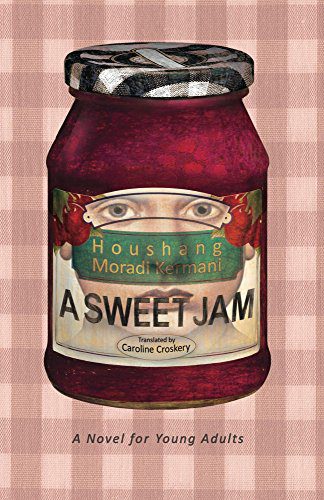 خرید و دانلود نسخه کامل کتاب A Sweet Jam BY Houshang Moradi Kermani – + pdf