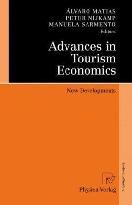 خرید و دانلود نسخه کامل کتاب Advances in Tourism Economics: New Developments – PDF