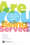 خرید و دانلود نسخه کامل کتاب Are You Being Served?: New Tools for Measuring Service Delivery. – PDF