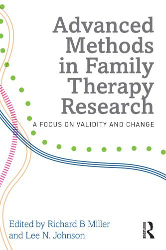 خرید و دانلود نسخه کامل کتاب Advanced Methods in Family Therapy Research: a focus on validity and change – PDF
