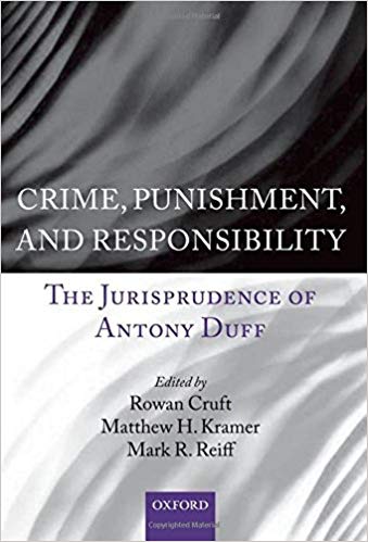 خرید و دانلود نسخه کامل کتاب Crime  Punishment  and Responsibility: The Jurisprudence of Antony Duff