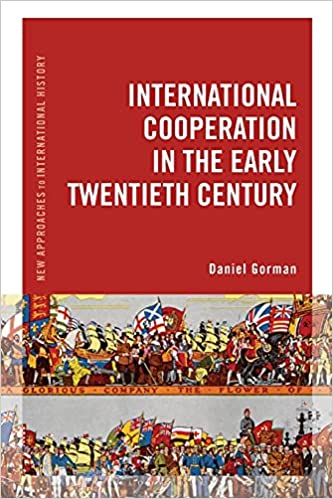 خرید و دانلود نسخه کامل کتاب International Cooperation in the Early Twentieth Century (New Approaches to International H