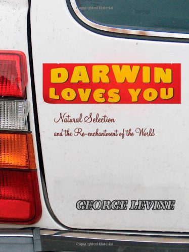 خرید و دانلود نسخه کامل کتاب Darwin Loves You: Natural Selection and the Re-enchantment of the World – PDF
