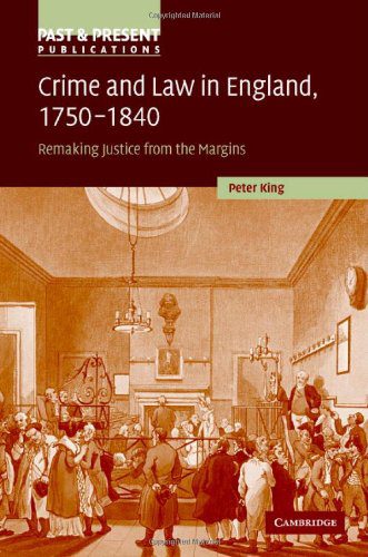 خرید و دانلود نسخه کامل کتاب Crime and Law in England  1750–1840 – PDF