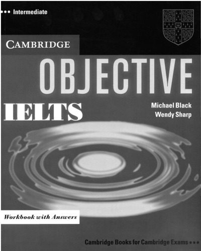 خرید و دانلود نسخه کامل کتاب Objective IELTS Intermediate Workbook with Answers – PDF