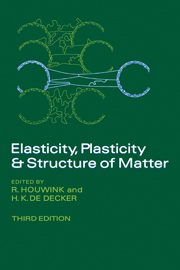 خرید و دانلود نسخه کامل کتاب Elasticity  Plasticity and Structure of Matter (3rd Edition) – pdf