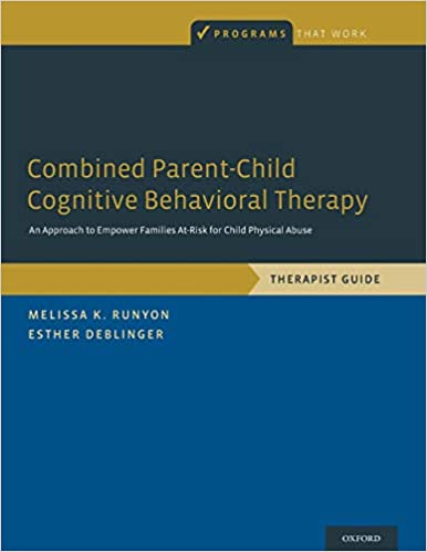 خرید و دانلود نسخه کامل کتاب Combined Parent-Child Cognitive Behavioral Therapy: An Approach to Empower Families At-Risk
