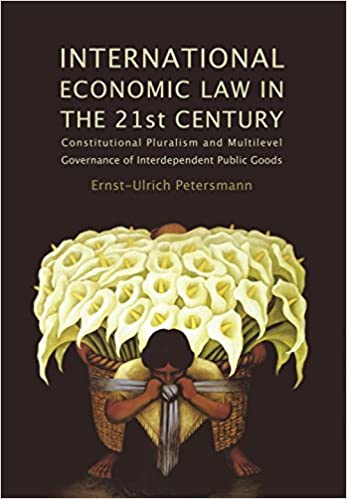 خرید و دانلود نسخه کامل کتاب International Economic Law in the 21st Century – + Pdf