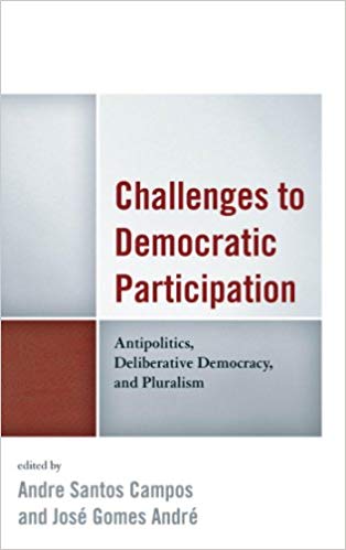 خرید و دانلود نسخه کامل کتاب Challenges to Dematic Participation: Antipolitics  Deliberative Demacy  and Pluralism