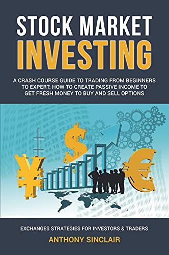 خرید و دانلود نسخه کامل کتاب STOCK MARKET INVESTING: A Crash Course Guide to Trading from Beginners to Expert: How to Cr