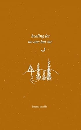 خرید و دانلود نسخه کامل کتاب healing for no one but me – + Pdf