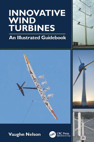 خرید و دانلود نسخه کامل کتاب Innovative Wind Turbines: An Illustrated Guidebook – Pdf