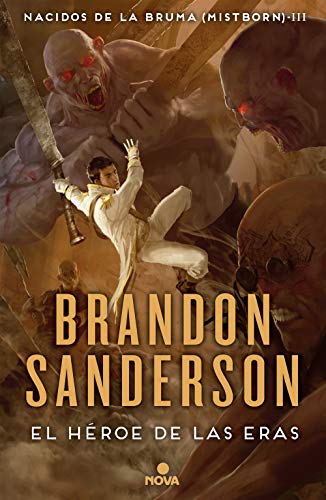 خرید و دانلود نسخه کامل کتاب El Héroe de las Eras (Nacidos de la bruma [Mistborn] 3): Nacidos de la Bruma III (Mistborn)