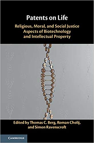 خرید و دانلود نسخه کامل کتاب Patents on Life Religious  Moral  and Social Justice Aspects of Biotechnology and Intellect
