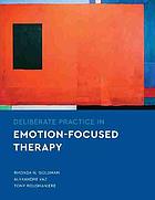 خرید و دانلود نسخه کامل کتاب Deliberate practice in emotion-focused therapy – Pdf