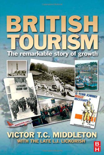 خرید و دانلود نسخه کامل کتاب British Tourism  Second Edition: The remarkable story of growth (British Tourism Series) (B