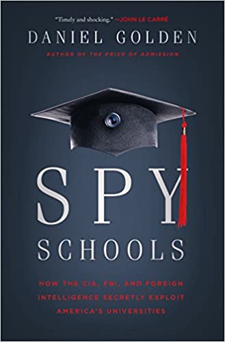 خرید و دانلود نسخه کامل کتاب Spy Schools: How the CIA  FBI  and Foreign Intelligence Secretly Exploit America s Universi