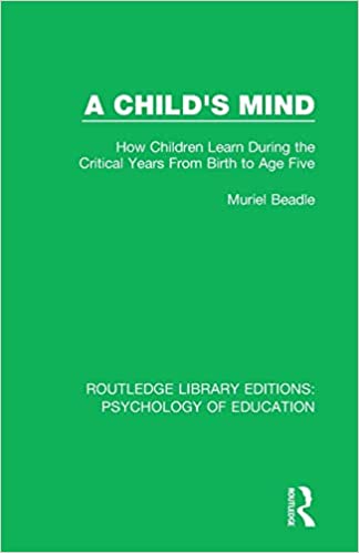 خرید و دانلود نسخه کامل کتاب A Child's Mind: How Children Learn During the Critical Years from Birth to Age Five Ye
