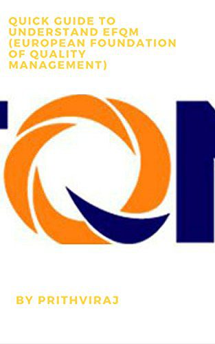 خرید و دانلود نسخه کامل کتاب Quick guide to understand EFQM (European Foundation of Quality Management) – + pdf