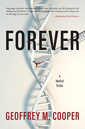 خرید و دانلود نسخه کامل کتاب Forever: A Medical Thriller (Brad Parker and Karen Richmond Medical Thrillers) Kindle Editi