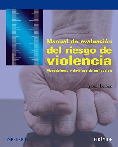 خرید و دانلود نسخه کامل کتاب Manual de evaluación del riesgo de violencia: Metodología y ámbitos de aplicación – PDF