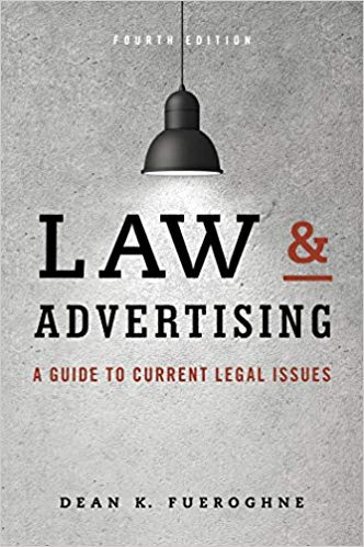 خرید و دانلود نسخه کامل کتاب Law & Advertising: A Guide to Current Legal Issues 4th Edition