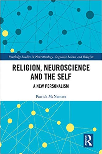 خرید و دانلود نسخه کامل کتاب Religion  Neuroscience and the Self: A New Personalism (Routledge Studies in Neurotheology