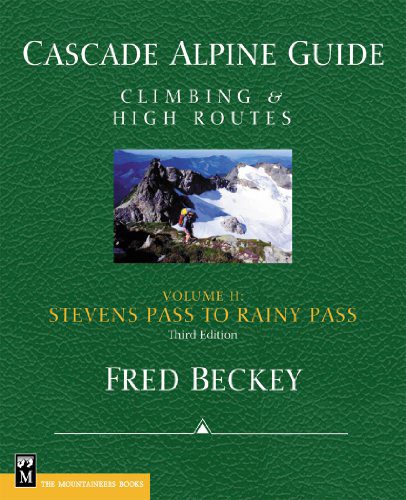 خرید و دانلود نسخه کامل کتاب Cascade Alpine Guide  Vol. 2; Stevens Pass to Rainy Pass: Climbing & High Routes  (3rd Edit