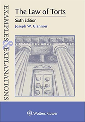 خرید و دانلود نسخه کامل کتاب Examples & Explanations for The Law of Torts (Examples & Explanations Series) (6th Edition)