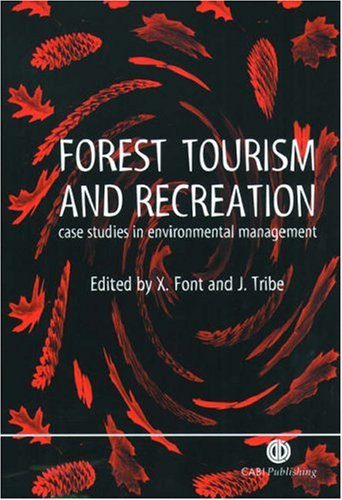 خرید و دانلود نسخه کامل کتاب Forest Tourism and Recreation: Case Studies in Environmental Management (Cabi Publishing) –