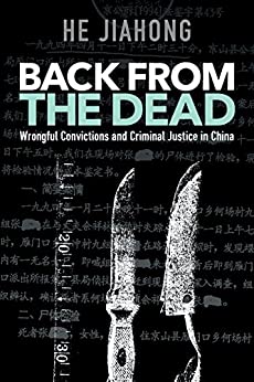 خرید و دانلود نسخه کامل کتاب Back from the Dead: Wrongful Convictions and Criminal Justice in China – Pdf