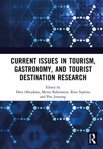 خرید و دانلود نسخه کامل کتاب Current Issues in Tourism Gastronomy and Tourist Destination Research – PDF