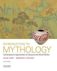خرید و دانلود نسخه کامل کتاب Introduction to Mythology: Contemporary Approaches to Classical and World Myths (4th Editio