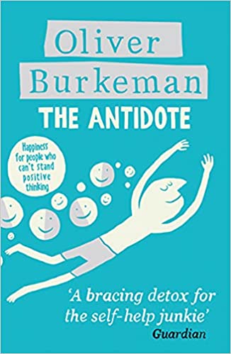 خرید و دانلود نسخه کامل کتاب The Antidote: Happiness for People Who Can t Stand Positive Thinking – + PDF