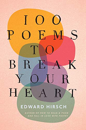 خرید و دانلود نسخه کامل کتاب 100 Poems To Break Your Heart – + Pdf