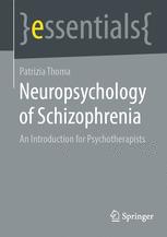 خرید و دانلود نسخه کامل کتاب Neuropsychology of Schizophrenia – PDF