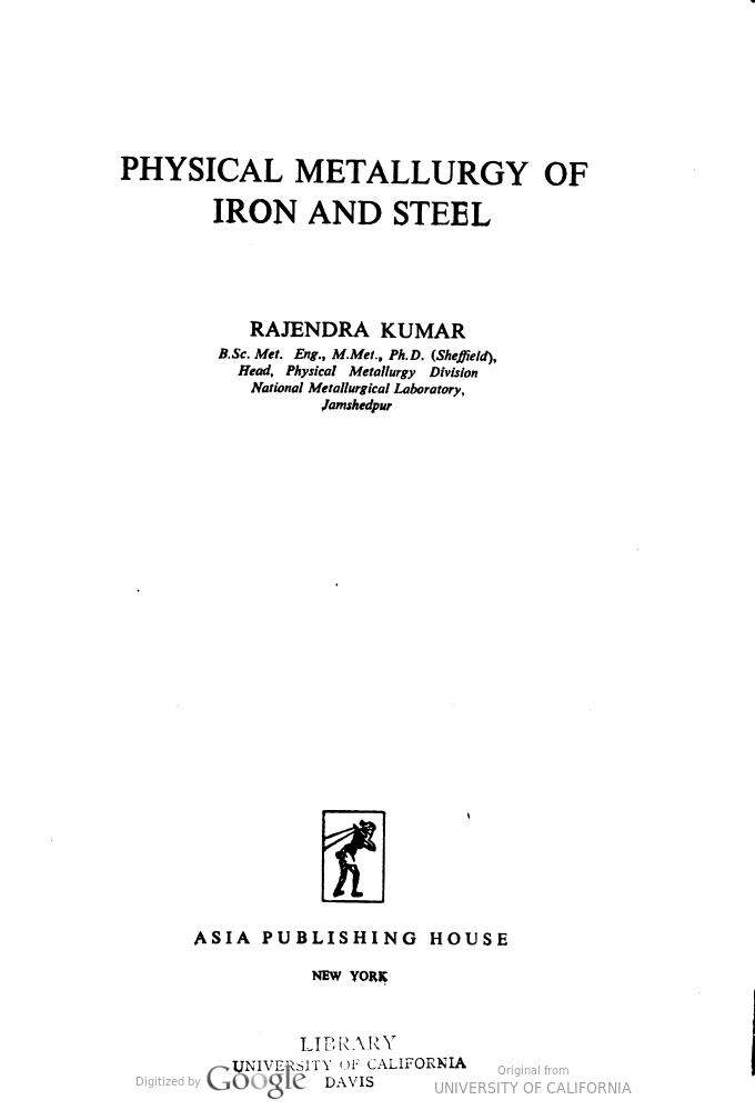 خرید و دانلود نسخه کامل کتاب Physical Metallurgy of Iron and Steel BY Kumar – pdf