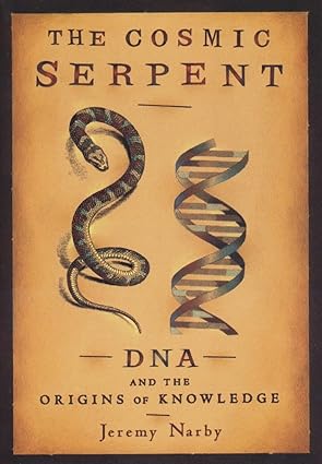 خرید و دانلود نسخه کامل کتاب Cosmic Serpent: DNA and the Origins of Knowledge – Pdf
