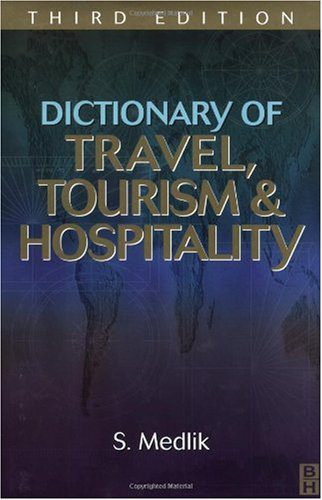خرید و دانلود نسخه کامل کتاب Dictionary of Travel  Tourism and Hospitality  Third Edition – PDF