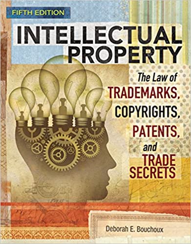 خرید و دانلود نسخه کامل کتاب Intellectual Property: The Law of Trademarks  Copyrights  Patents  and Trade Secrets (5th E